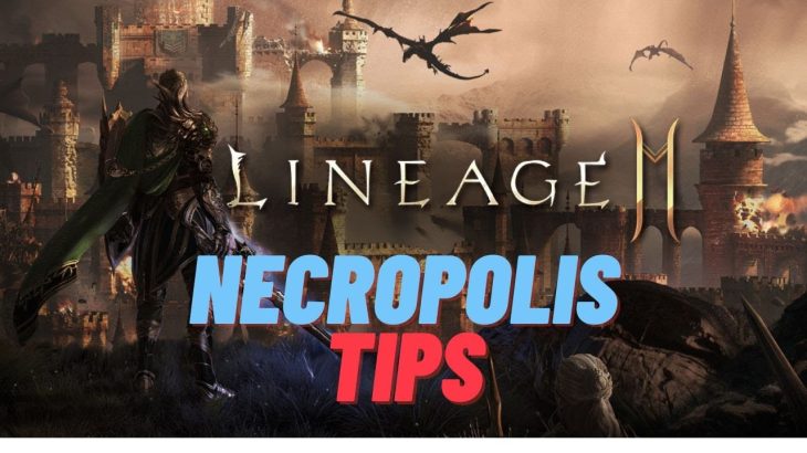 Lineage 2m: Necropolis!!