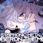 Oberon Battle Theme ~FGO~ Remix Cover 【Intense Symphonic Metal】 Fate/Grand Order OST