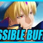 What Possible Buffs Could Caster Gilgamesh Receive? [Fate/Grand Order]