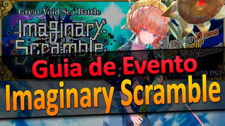 Guia de Evento – Imaginary Scramble [Fate/Grand Order]