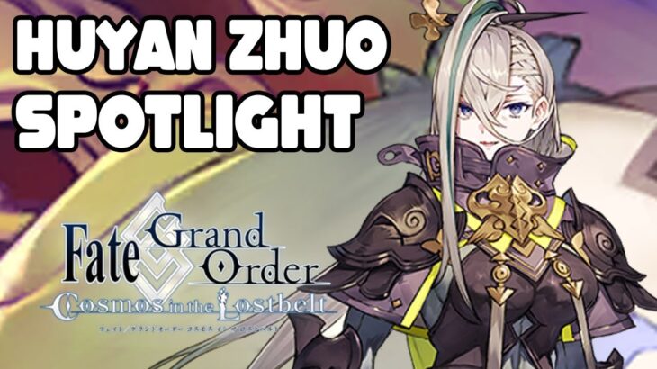 Huyan Zhuo Servant Spotlight – Fate/Grand Order