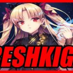 Should You Summon for Ereshkigal? (Fate/Grand Order)