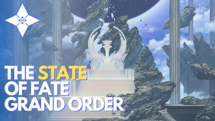 The State of Fate Grand Order