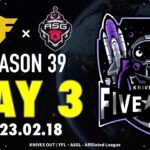 荒野行動　FSL　FFL・ASG提携リーグ　2月度DAY3【主催：FIVE　STAR様】