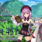Let’s Play Fate / Grand Order – Part 431 [Grail Front / Multiple Interludes]