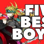 5 of FGO’s Best Boys!