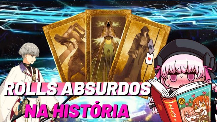 [FGO NA] Rolls inesperados no Banner da HISTÓRIA – Deu bom?