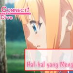 [Main Story] Princess Connect Re Dive – Prolog bagian dua (Teks Indonesia)
