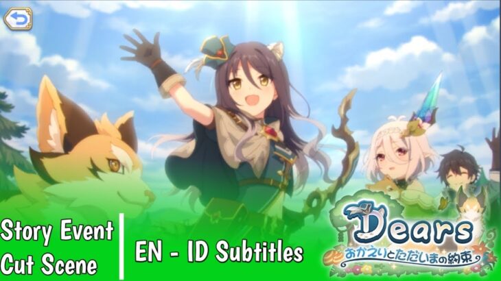 【Princess Connect Re: Dive】Dears Welcome Back & Promise Now | Cut Scene [EN – ID Subtitles]