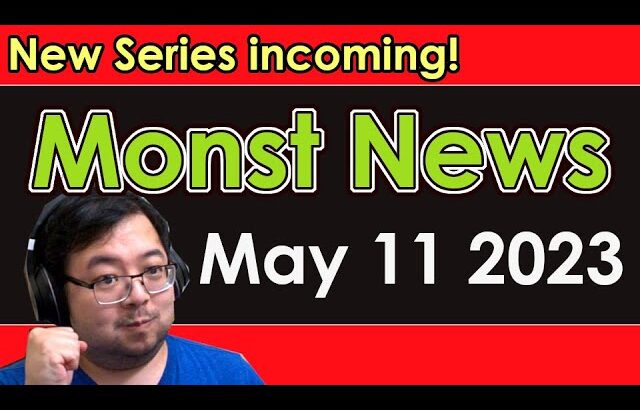 【Monster Strike】Monst News – May 11 2023【モンスト】