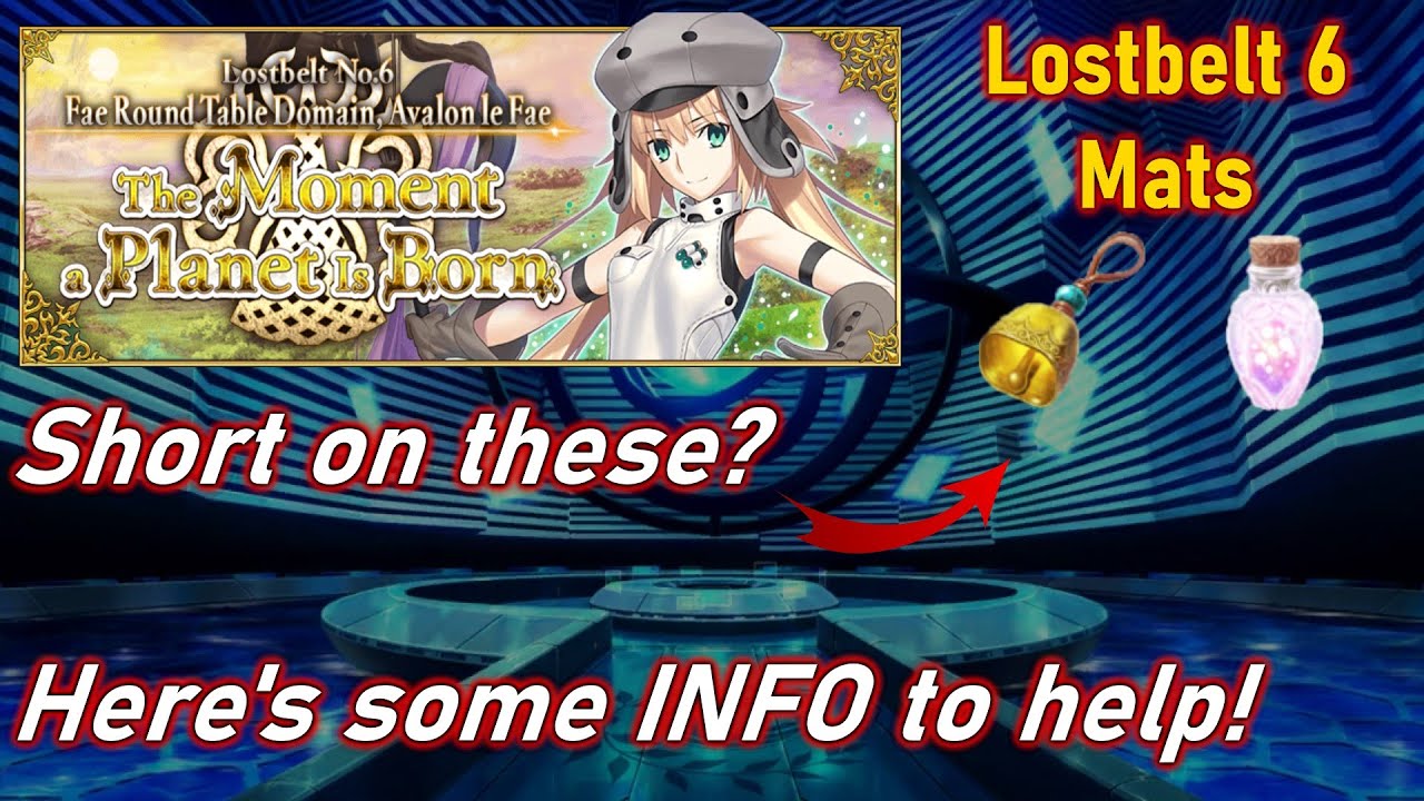 [FGO NA] Lostbelt 6 Ascension Materials Overview Story drops, where