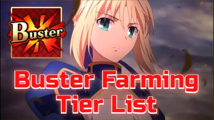 [FGO] The Overly Edited Buster Tier List
