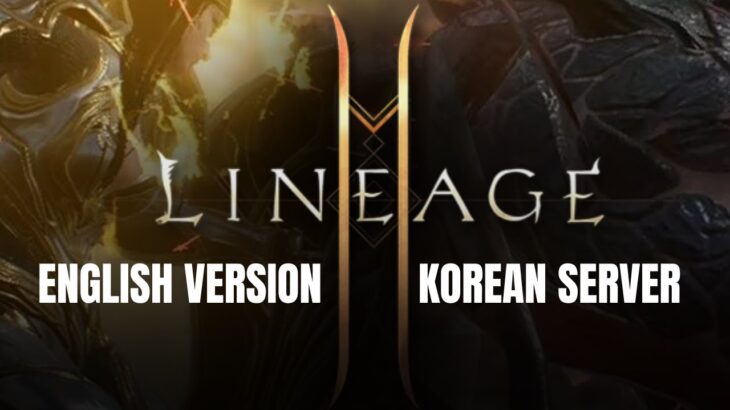 LINEAGE 2M (Korea) ENGLISH VERSION – Medyo parehas lang ng BNS2 yung gameplay and mechanics.