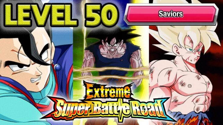 NEW EXTREME SUPER BATTLE ROAD LEVEL 50: SAVIORS! Dragon Ball Z Dokkan Battle