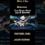 Okita J Soji Monologue #fate #fategrandorder #fgo #okita j soji #jalen uchiha #shorts