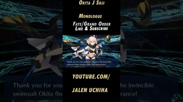 Okita J Soji Monologue #fate #fategrandorder #fgo #okita j soji #jalen uchiha #shorts