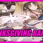 Should You Summon on the Thanksgiving Banner (Fate/Grand Order)