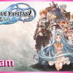 Getting Platinum today and play with chat later – Granblue Fantasy Relink