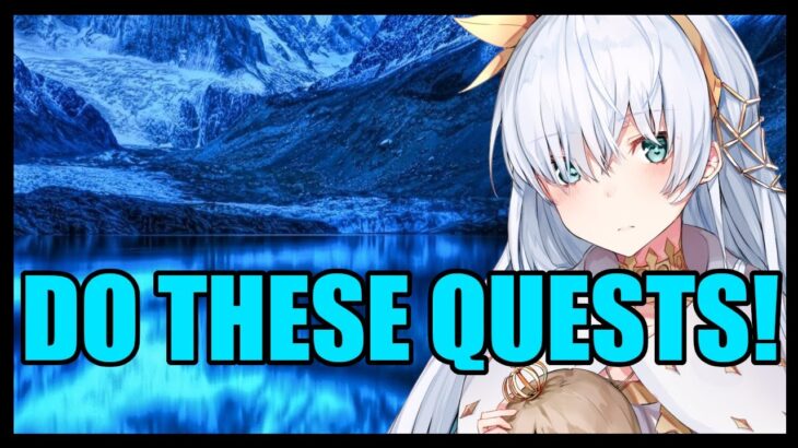 Don’t Be Lazy DO These Quests (Fate/Grand Order)