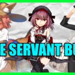 Massive Servant Buffs + Some Bonuses (Fate/Grand Order)