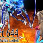 Let’s Play Fate / Grand Order – Part 644 [Nahui Mictlān Lostbelt]