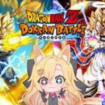 【ドラゴンボールZドッカンバトル】戦闘力５の狐さんが頑張る！ドラゴンボールZドッカンバトル！【#Vtuber/#コクライブ/#バ美肉/#ドラゴンボールzドッカンバトル 】