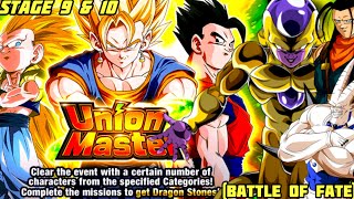 HOW TO BEAT UNION MASTER STAGE 9 & 10 GUIDE [BATTLE OF FATE ADDITION] (DBZ DOKKAN BATTLE)