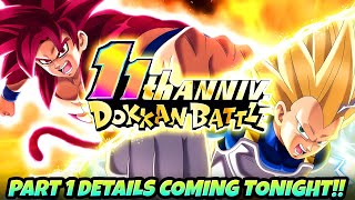 PART 1 DAIMA LRs DETAILS COMING TONIGHT!! 11th Anniversary Broadcast Preview | DBZ Dokkan Battle